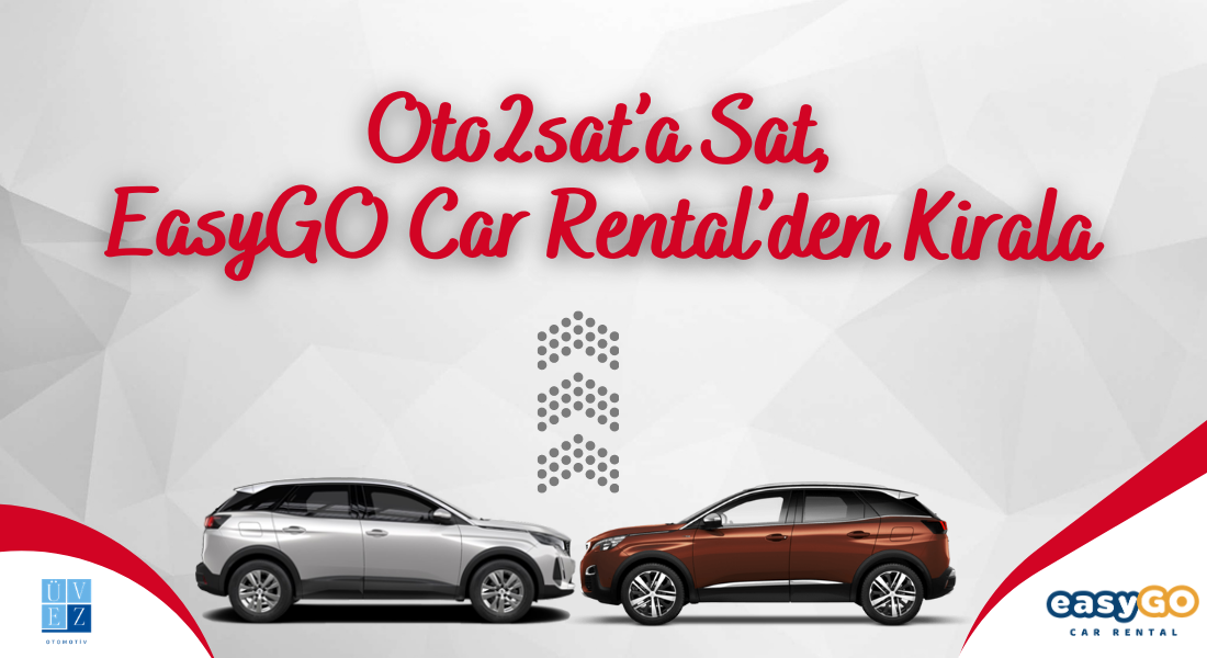 Oto2sat’a Sat, EasyGO Car Rental’den Kirala